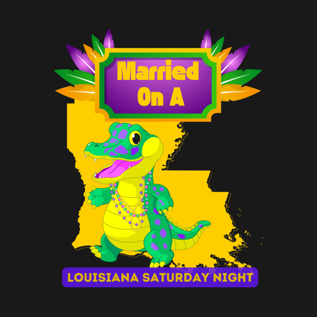 Married On A Louisiana Saturday Night by AJ The DJ Entertainment