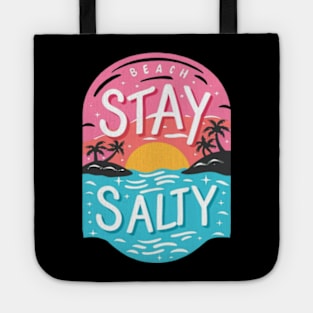 Stay Salty Tote