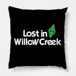 Lost in Willow Creek Pillow