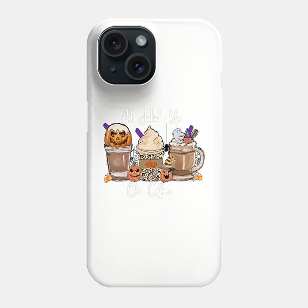 All Jacked up on Caffeine Fall Coffee Latte Halloween Design Phone Case by Sheila’s Studio