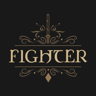 Fighter Character Class Tabletop RPG T-Shirt