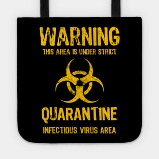 Warning Virus Quarantine Tote