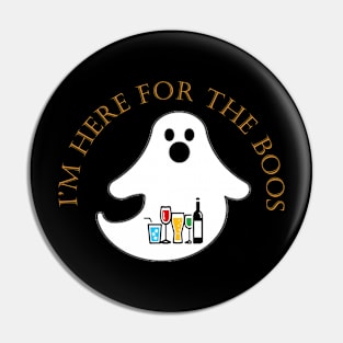 I'm here for the boos Pin