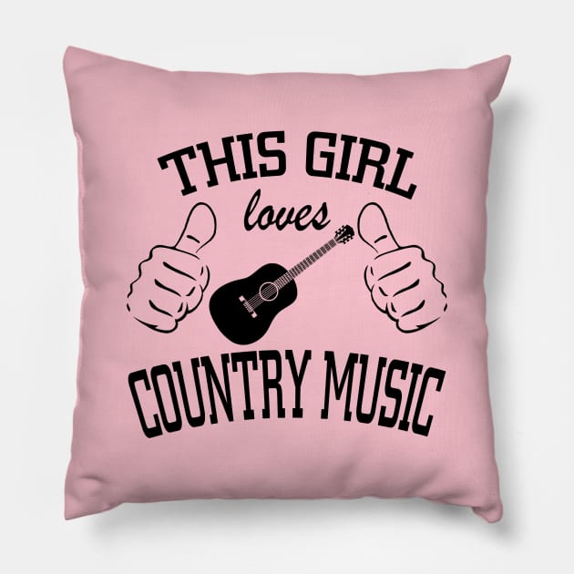 THIS GIRL LOVES COUNTRY MUSIC Pillow by MarkBlakeDesigns