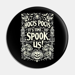 Hocus Pocus, It's Time to Spook Us! Pin