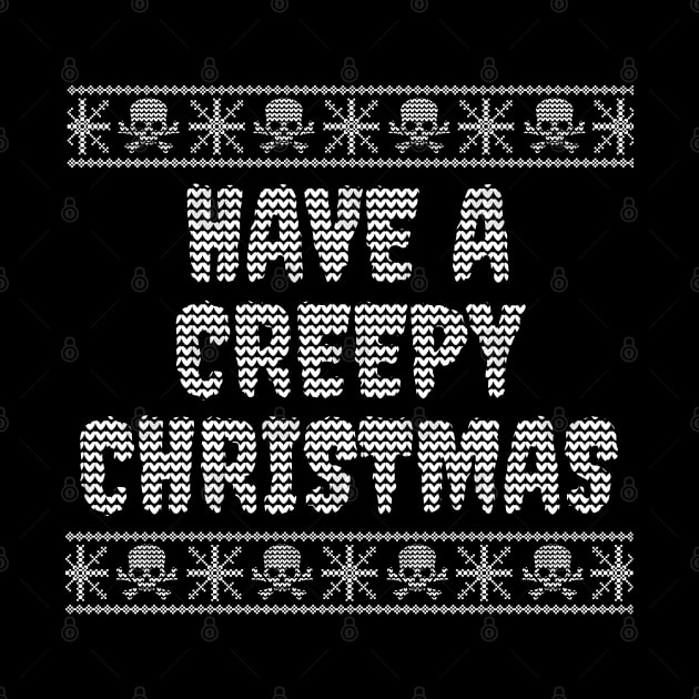 Have A Creepy Christmas by LunaMay