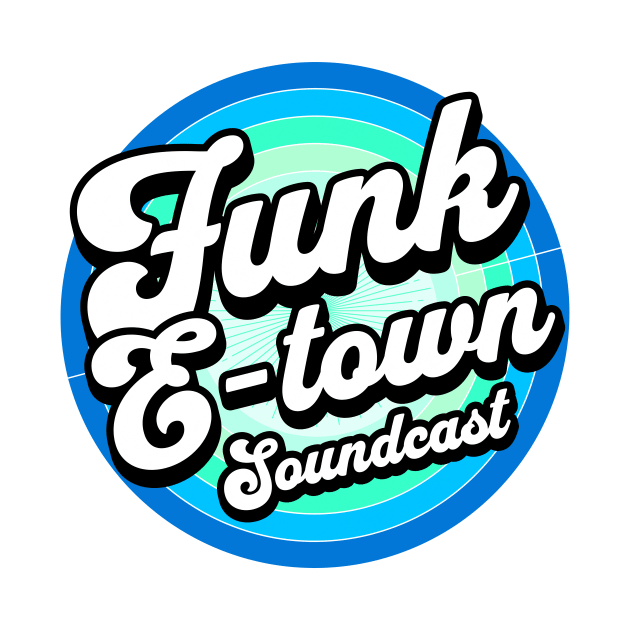 FUNK E-TOWN SOUNDCAST  - Staged Gradient Logo (blue/mint) by DISCOTHREADZ 