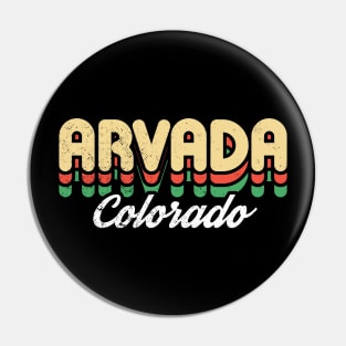 Retro Arvada Colorado Pin