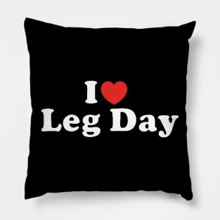 I love leg day Pillow