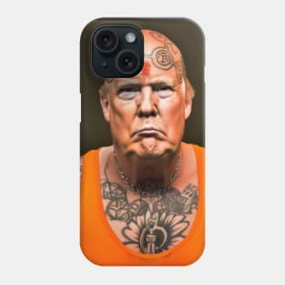 Prison Gangsta Trump Phone Case