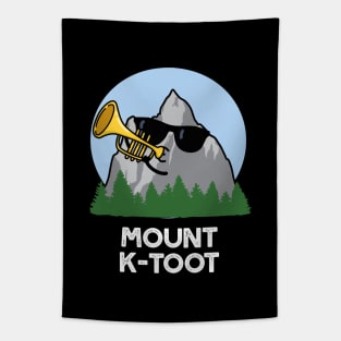 Mount K-Toot Funny Mountain Pun Tapestry