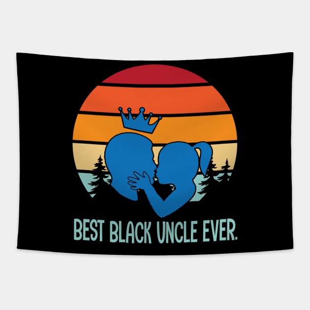 Best Black Uncle Ever Happy Father Mother Parent Family Day Vintage Retro Tapestry by joandraelliot