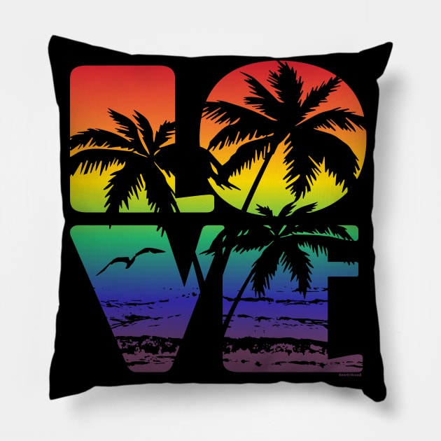 Love is Love Gay Pride LGBT Beach | BearlyBrand Pillow by The Bearly Brand