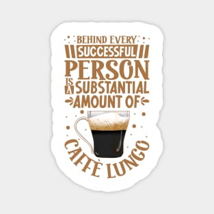 Successful only with Caffè Lungo Magnet