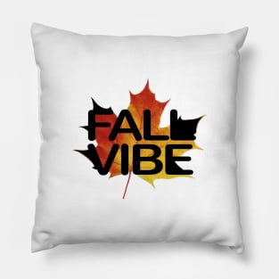 Fall vibe Pillow