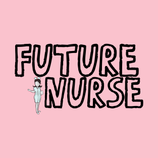 Future Nurse - Nurse Cartoon T-Shirt