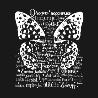 Inspirational Butterfly Fairy Wings Words T-Shirt