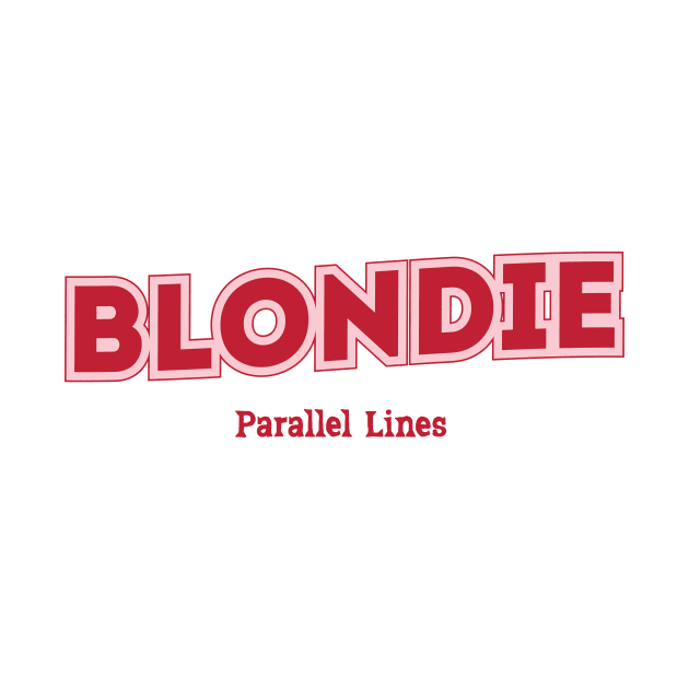 Blondie Parallel Lines by PowelCastStudio