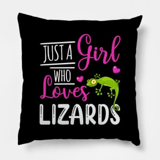 Just A Girl Who Loves Lizards Owner Gift Pillow