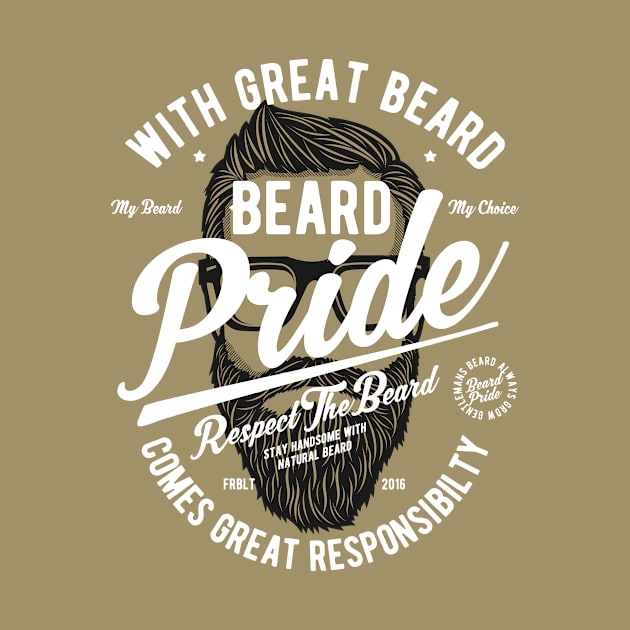 Beard Pride by lionkingdesign