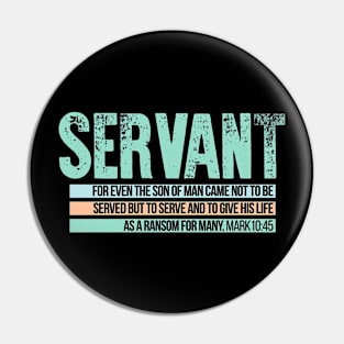 Servant Pin