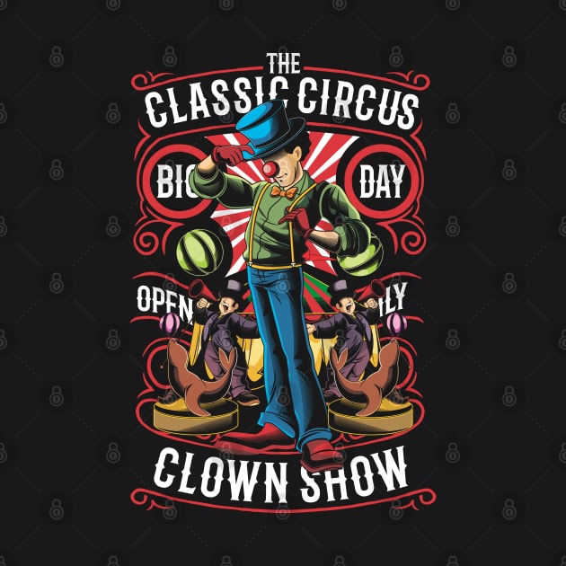 Circus Series: The Classic Circus Clown Show by Jarecrow 
