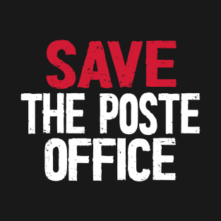 Save The Post Office US T-Shirt