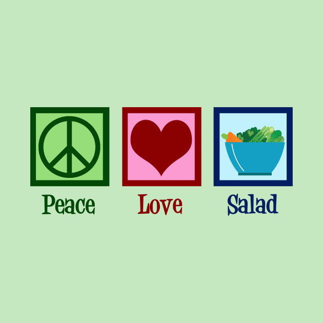 Peace Love Salad by epiclovedesigns