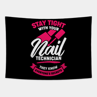 Funny Nail Salon Tech Technician Gift Tapestry