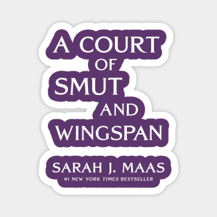 ACOTAR A Court of Smut and Wingspan White Purple Magnet