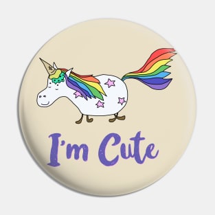 Ice Cream Unicorn - I’m Cute Pin