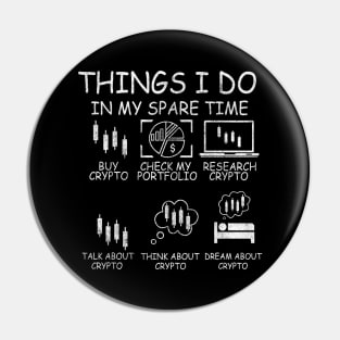 Things I Do In My Spare Time Retro Pin