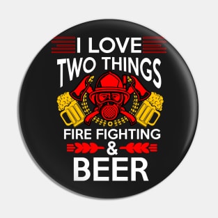 FIREFIGHTER AND BEER Pin