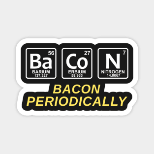 Bacon Periodically Magnet