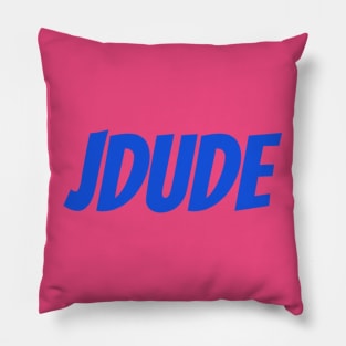 Jdude Pillow