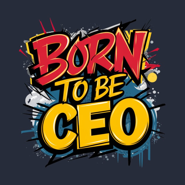 CEO Tees by Abelfashion