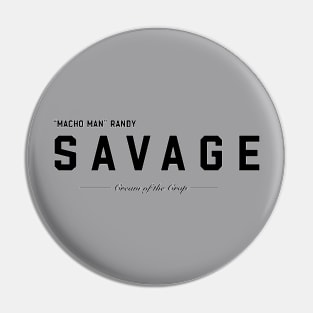 SAVAGE Pin