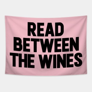 Read Between The Wines Tapestry