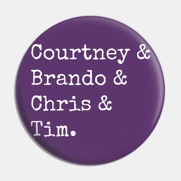 The Courtney Show Pin by Arch City Tees