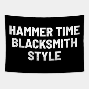 Hammer Time Blacksmith Style Tapestry