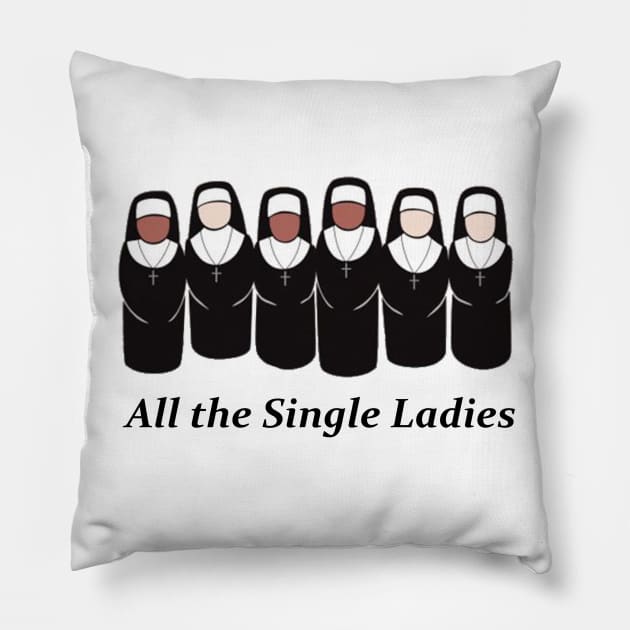 All the single ladies Pillow by Techno4War