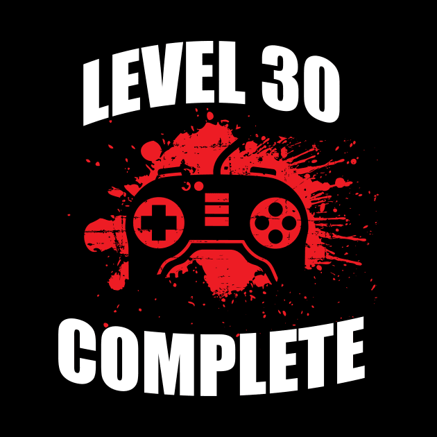 'Level 30 Complete' Birthday Gift by ourwackyhome