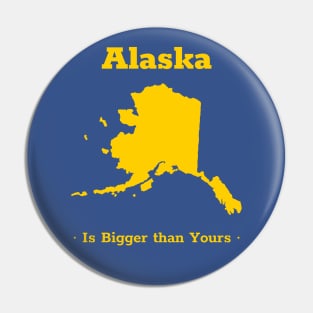 Alaska the Biggest State Pin