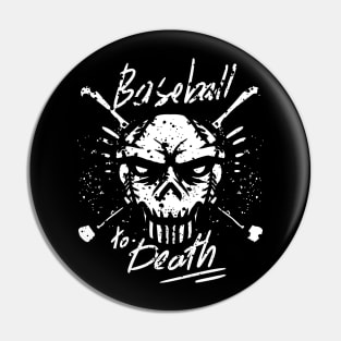 baseball to death funny vintage sports design Pin