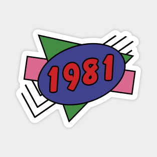 Year 1981 Retro 80s Graphic Magnet