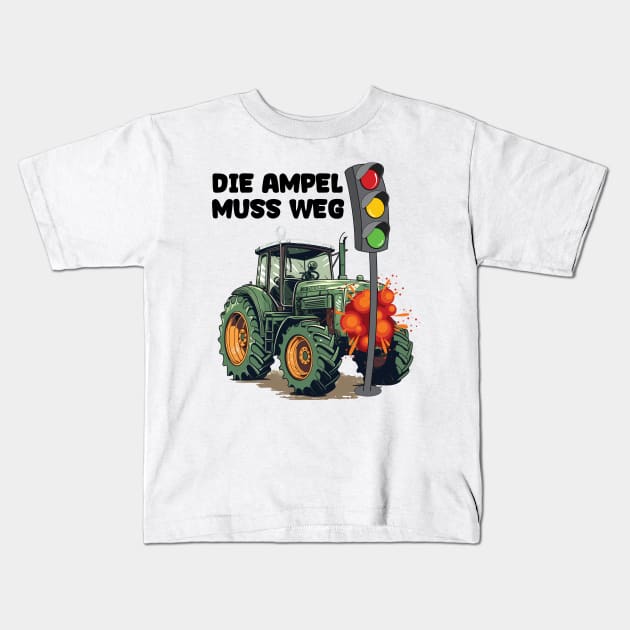 Die Ampel Muss Weg Die Ampel Muss Weg Schild - Die Ampel Muss Weg - Kids  T-Shirt
