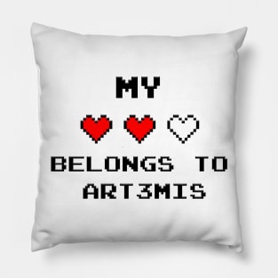 My heart belongs toArt3mis Pillow