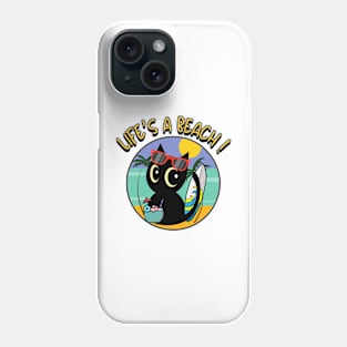 Life's a beach Black Cat Phone Case