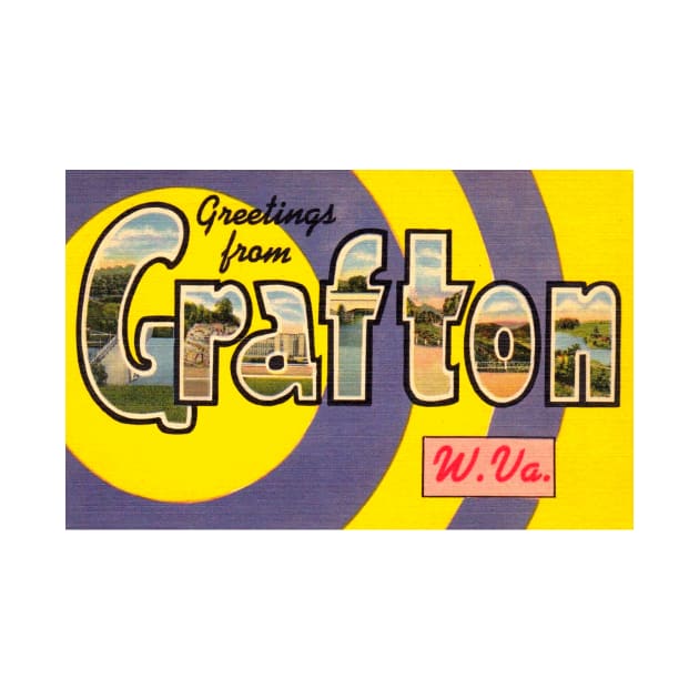 Greetings from Grafton West Virginia - Vintage Large Letter Postcard by Naves