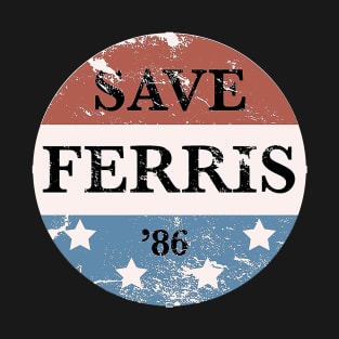 Save Ferris T-Shirt